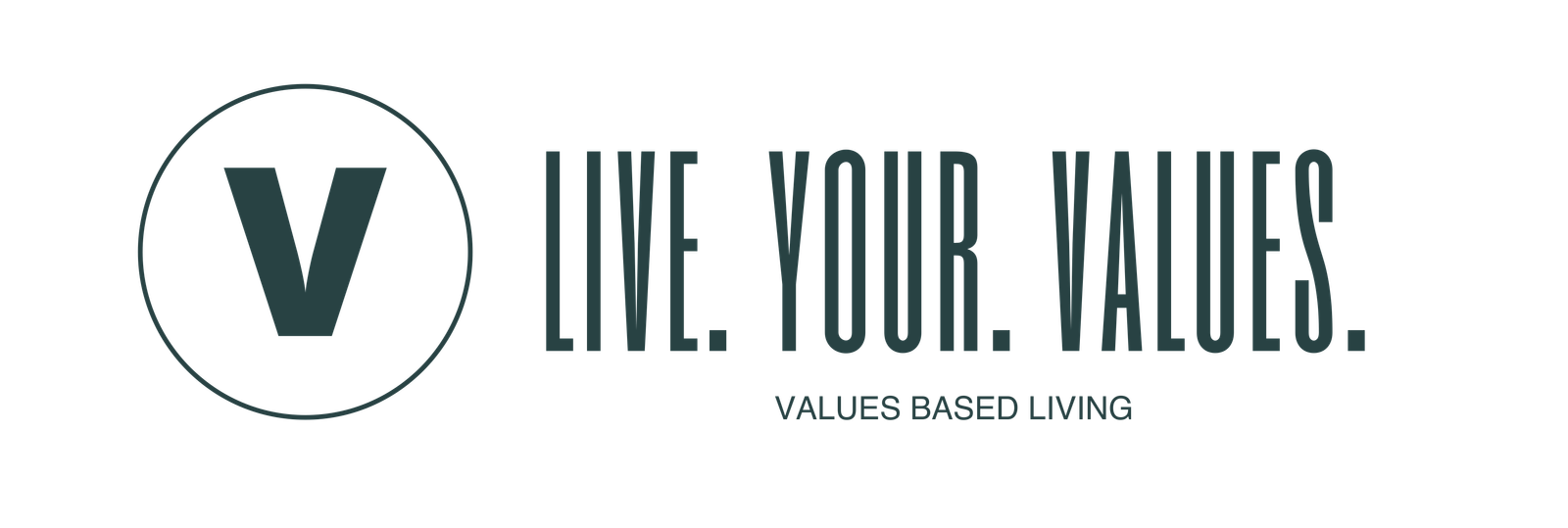 Live Your Values.